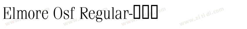 Elmore Osf Regular字体转换